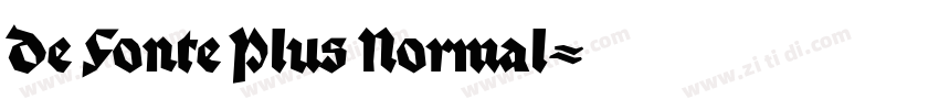 De Fonte Plus Normal字体转换